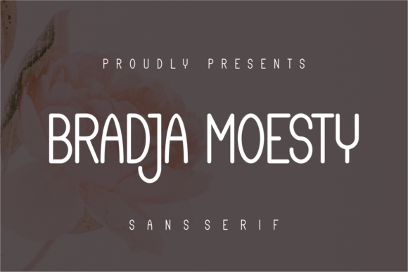 Bradja Moesty: A Bold Sans Serif with Unmistakable Character