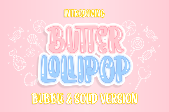 Butter Lollipop: A Font That Adds Instant Charm to Any Design