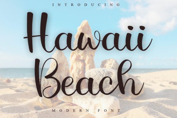 Hawaii Beach: An Enchanting Handwritten Script