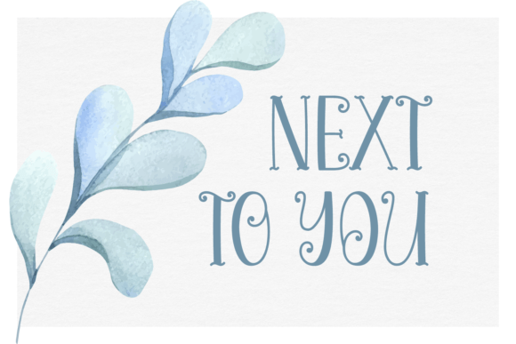 Next to You: A Font That Feels Like a Friendly Handshake